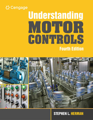 Cover of Bundle: Understanding Motor Controls, 4th + Mindtap Electrical, 2 Terms (12 Months) Printed Access Card