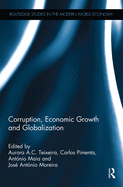 Cover of Corruption, Economic Growth and Globalization