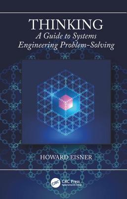 Cover of Thinking: A Guide to Systems Engineering Problem-Solving