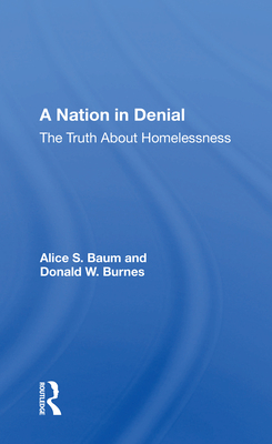 Cover of A Nation in Denial: The Truth about Homelessness