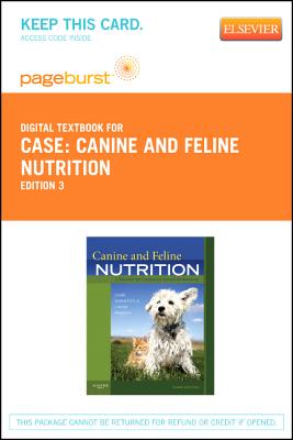 Cover of Canine and Feline Nutrition - Elsevier eBook on Vitalsource (Retail Access Card): A Resource for Companion Animal Professionals