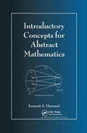 Cover of Introductory Concepts for Abstract Mathematics