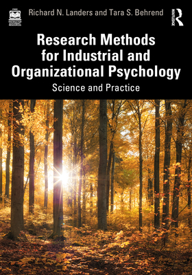 Cover of Research Methods for Industrial and Organizational Psychology: Science and Practice