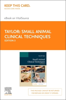 Cover of Small Animal Clinical Techniques - Elsevier eBook on Vitalsource (Retail Access Card): Small Animal Clinical Techniques - Elsevier eBook on Vitalsour