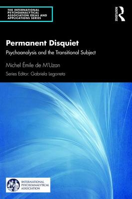 Cover of Permanent Disquiet: Psychoanalysis and the Transitional Subject