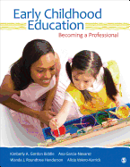Cover of Early Childhood Education: Becoming a Professional