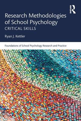 Cover of Research Methodologies of School Psychology: Critical Skills