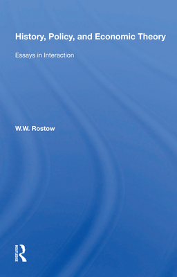 Cover of History, Policy, and Economic Theory: Essays in Interaction