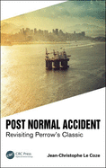 Cover of Post Normal Accident: Revisiting Perrow's Classic