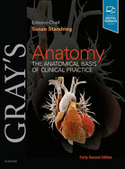 Cover of Gray's Anatomy: The Anatomical Basis of Clinical Practice