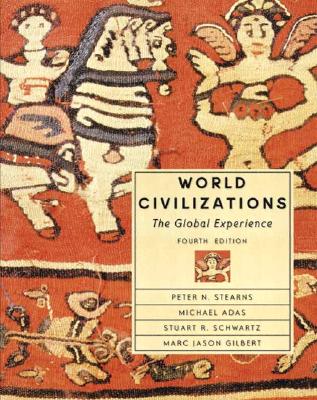 Cover of World Civilizations: The Global Experience, Single Volume Edition