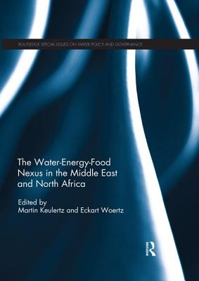 Cover of The Water-Energy-Food Nexus in the Middle East and North Africa