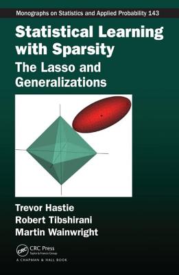 Cover of Statistical Learning with Sparsity: The Lasso and Generalizations