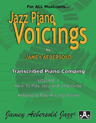 Cover of Jazz Piano Voicings: Transcribed Piano Comping from Volume 1: How to Play Jazz and Improvise