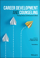 Cover of Career Development and Counseling: Putting Theory and Research to Work