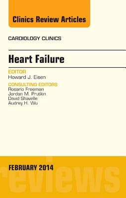 Cover of Heart Failure, an Issue of Cardiology Clinics: Volume 32-1