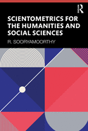 Cover of Scientometrics for the Humanities and Social Sciences