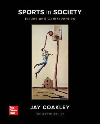Cover of Loose Leaf for Sports in Society: Issues and Controversies