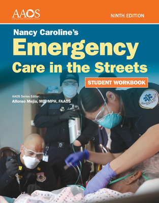 Cover of Nancy Caroline's Emergency Care in the Streets Student Workbook (Paperback): .