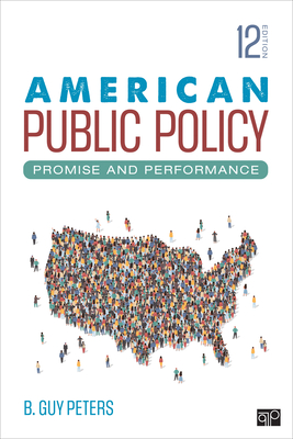 Cover of American Public Policy: Promise and Performance
