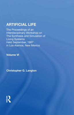 Cover of Artificial Life: Proceedings of an Interdisciplinary Workshop on the Synthesis and Simulation of Living Systems