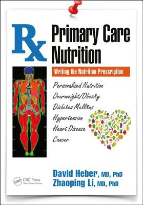 Cover of Primary Care Nutrition: Writing the Nutrition Prescription