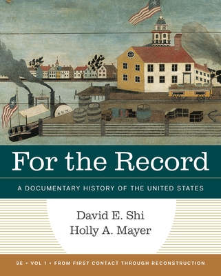 Cover of For the Record: A Documentary History of America