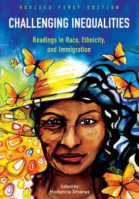 Cover of Challenging Inequalities: Readings in Race, Ethnicity, and Immigration