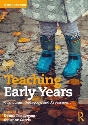 Cover of Teaching Early Years: Curriculum, Pedagogy, and Assessment