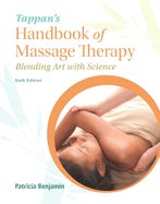 Cover of Tappan's Handbook of Massage Therapy: Blending Art with Science (Revised)