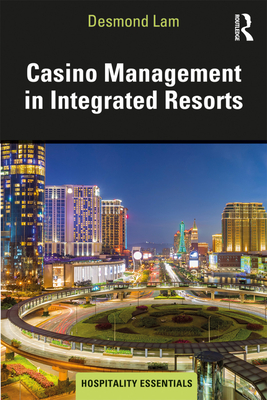 Cover of Casino Management in Integrated Resorts