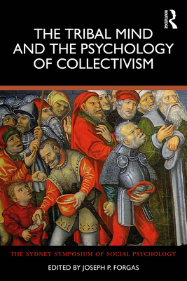 Cover of The Tribal Mind and the Psychology of Collectivism