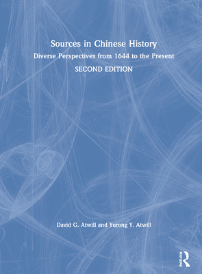 Cover of Sources in Chinese History: Diverse Perspectives from 1644 to the Present