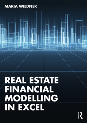 Cover of Real Estate Financial Modelling in Excel