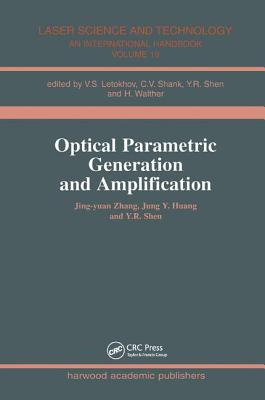 Cover of Optical Parametric Generation and Amplification
