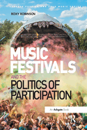 Cover of Music Festivals and the Politics of Participation