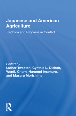 Cover of Japanese and American Agriculture: Tradition and Progress in Conflict