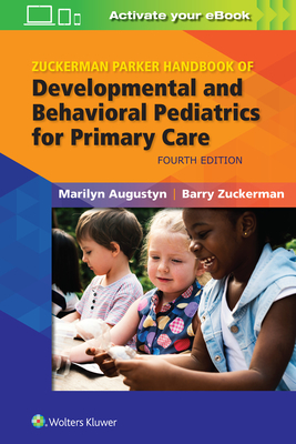 Cover of Zuckerman Parker Handbook of Developmental and Behavioral Pediatrics for Primary Care