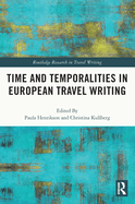 Cover of Time and Temporalities in European Travel Writing