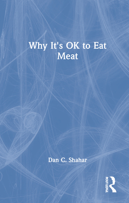 Cover of Why It's Ok to Eat Meat