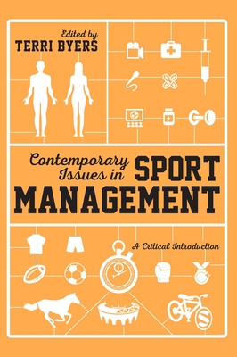 Cover of Contemporary Issues in Sport Management: A Critical Introduction