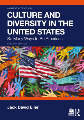 Cover of Culture and Diversity in the United States: So Many Ways to Be American