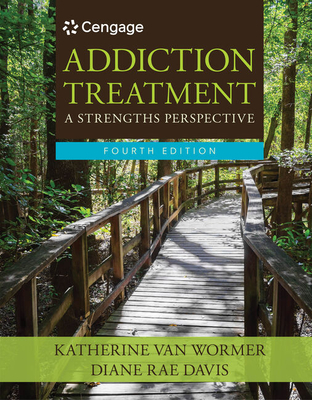Cover of Addiction Treatment: A Strengths Perspective