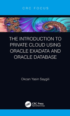 Cover of The Introduction to Private Cloud using Oracle Exadata and Oracle Database