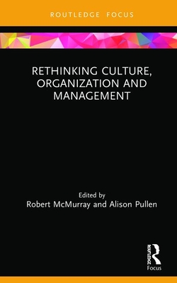 Cover of Rethinking Culture, Organization and Management