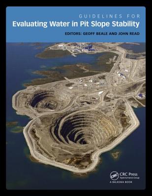 Cover of Guidelines for Evaluating Water in Pit Slope Stability