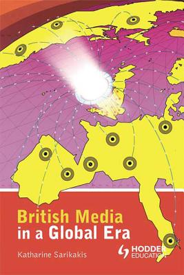 Cover of British Media in a Global Era