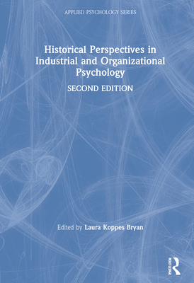 Cover of Historical Perspectives in Industrial and Organizational Psychology