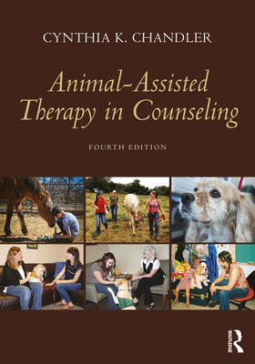 Cover of Animal-Assisted Therapy in Counseling