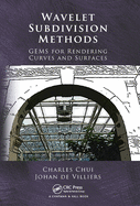 Cover of Wavelet Subdivision Methods: Gems for Rendering Curves and Surfaces